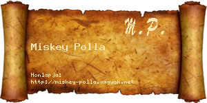 Miskey Polla névjegykártya